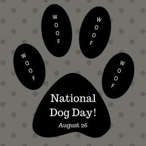 National Dog Day – August 26