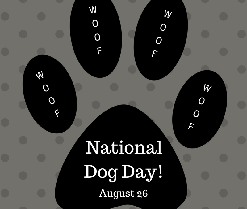 National Dog Day – August 26