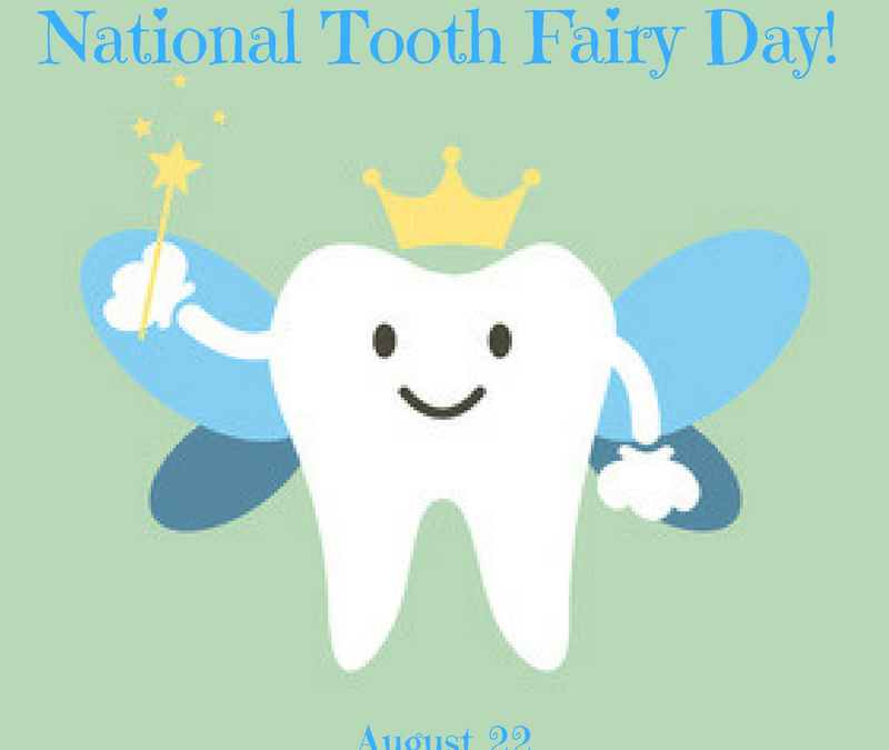 National Tooth Fairy Day!