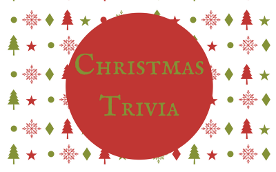 Holiday 2022 Trivia – (Click the Link to View)
