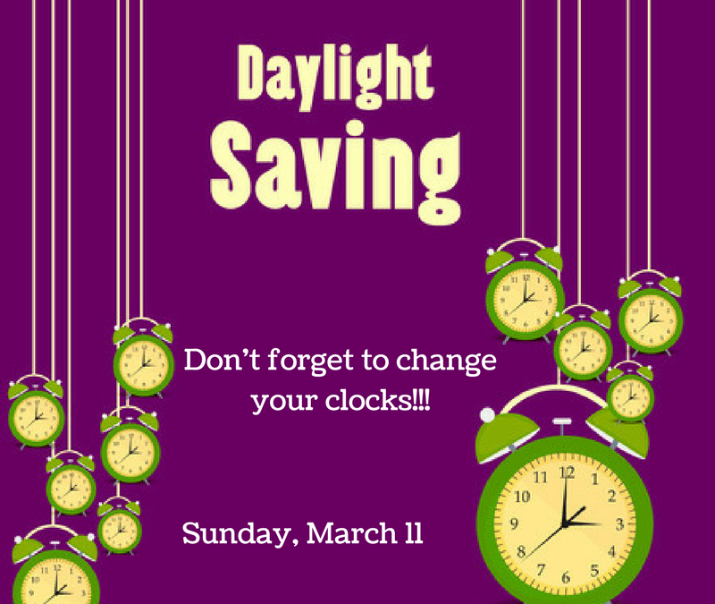 Daylight Savings Time – March 11