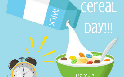 National Cereal Day! – March 7
