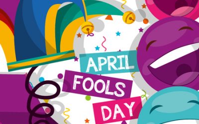 April 1st is April Fool’s Day
