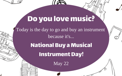 May 22 is National Buy a Musical Instrument Day