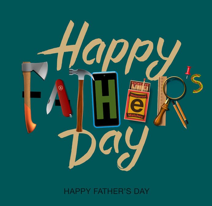 Happy Dad’s Day! – June 17