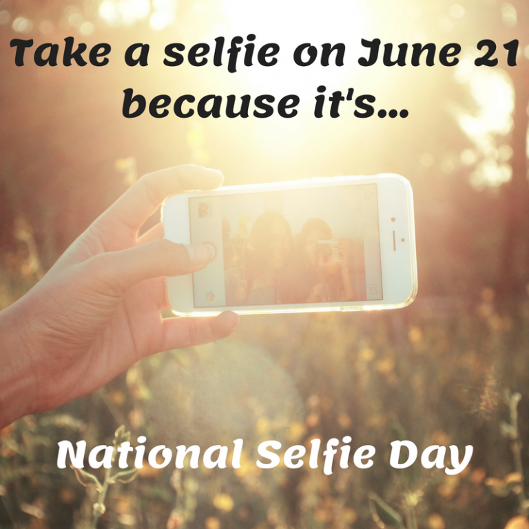 Click! It'S National Selfie Day On June 21 - Myorthodontists.Info