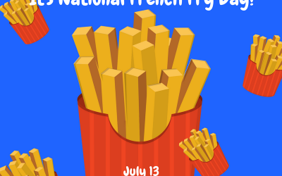 National French Fry Day is July 13!