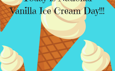 National Vanilla Ice Cream Day! (July 23)