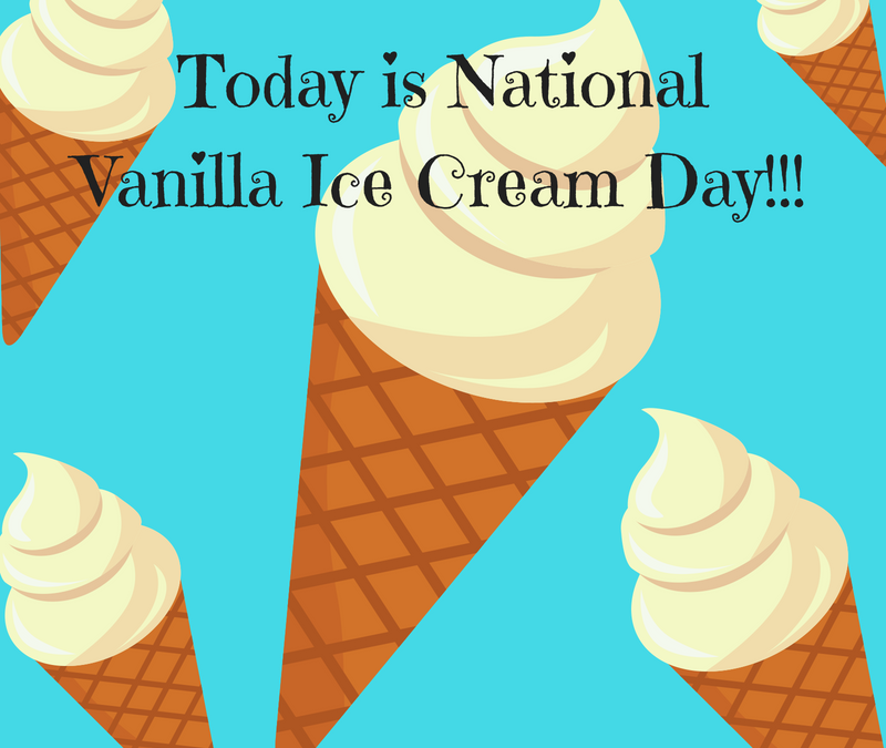 National Vanilla Ice Cream Day! (July 23)