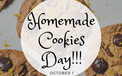 October 1 is Homemade Cookies Day!