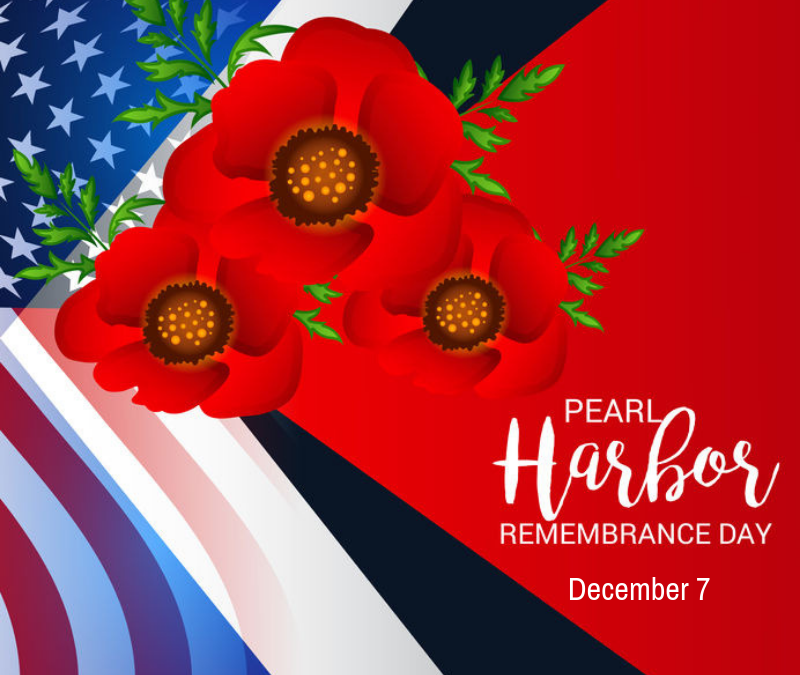 Pearl Harbor Remembrance Day (Dec. 7)