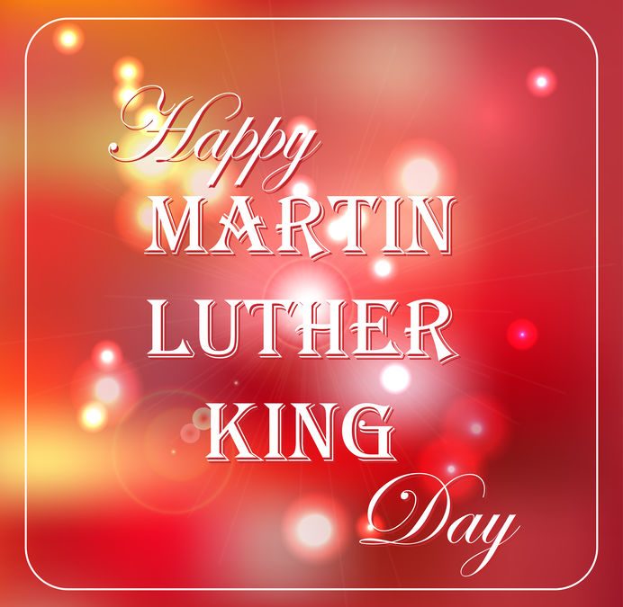 Martin Luther King Jr. Day – January 21