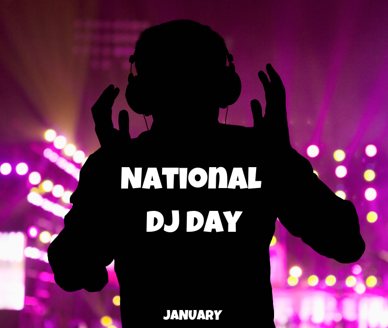 National DJ Day is Jan. 20