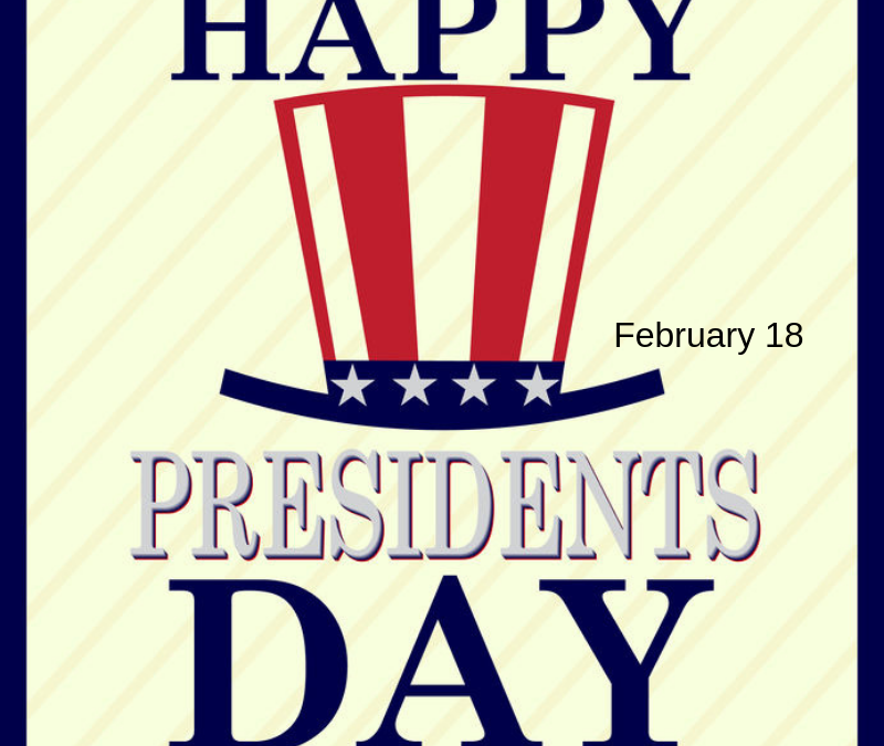 Presidents Day!