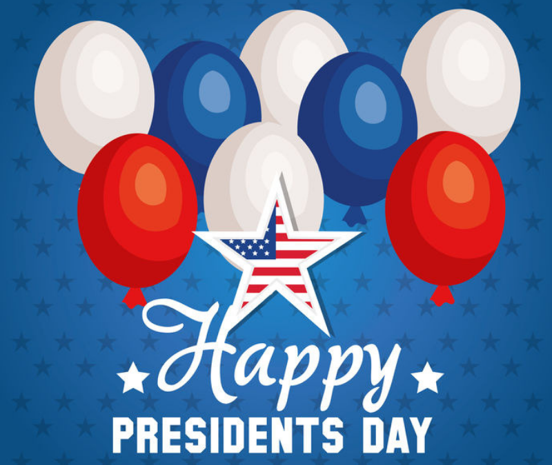 President’s Day – February 18