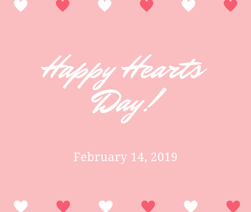 Happy Hearts Day!