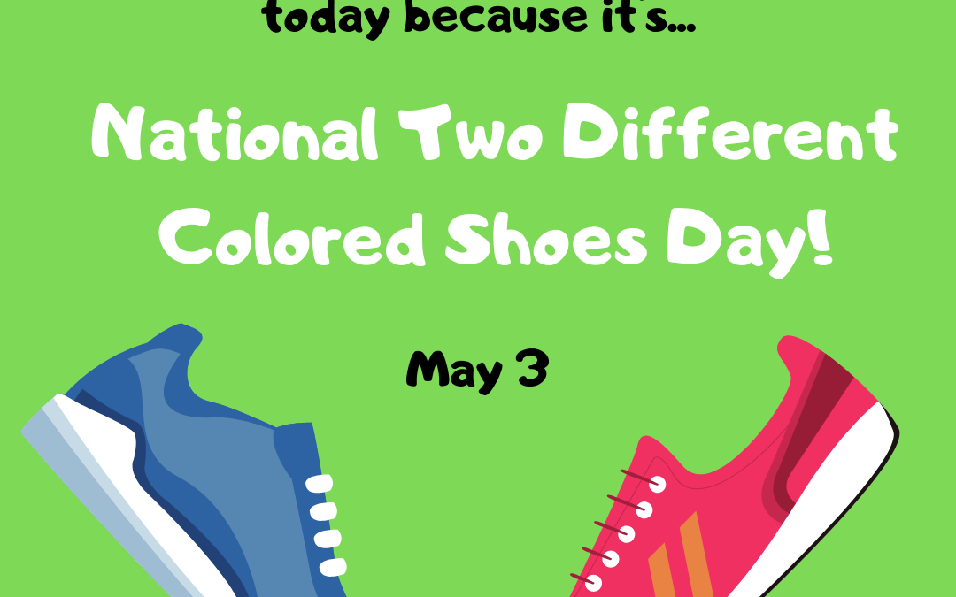 National Two Different Colored Shoes Day!