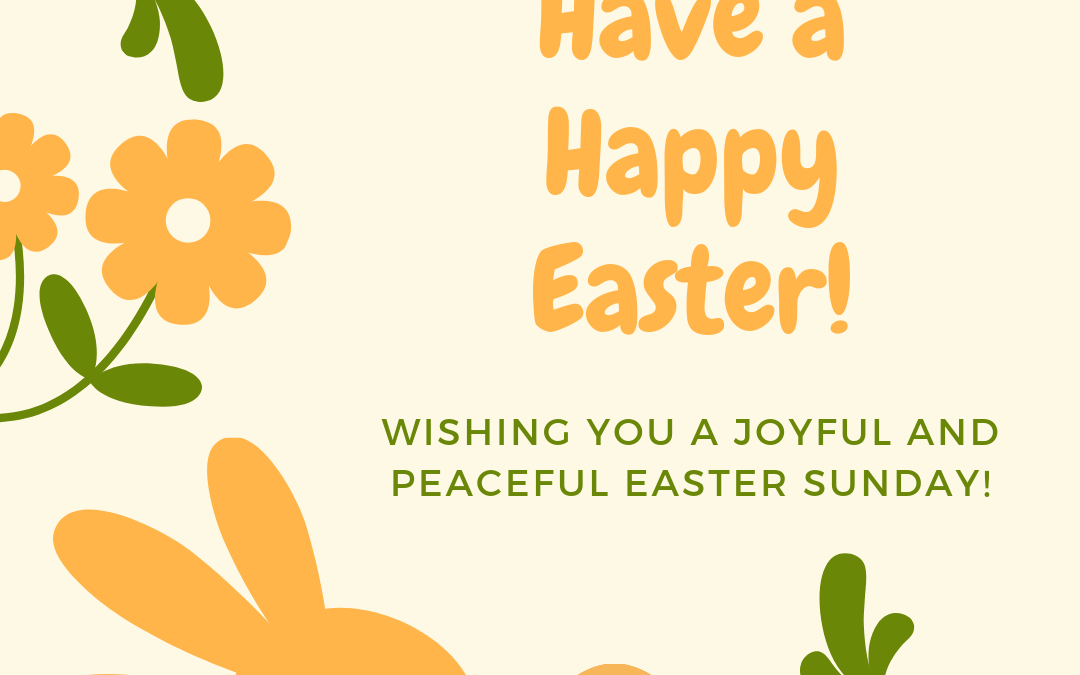 Have a Happy Easter!