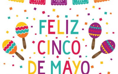Feliz Cinco De Mayo! (Happy May 5th)
