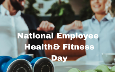 National Employee Health & Fitness Day