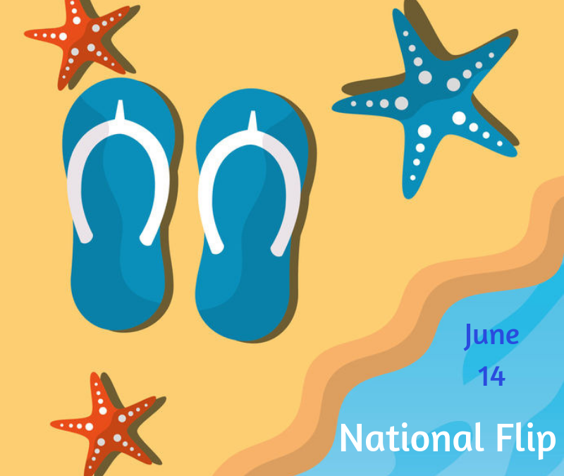 June 14 is National Flip Flop Day!