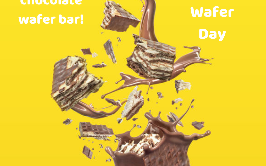 National Chocolate Wafer Day – July 3