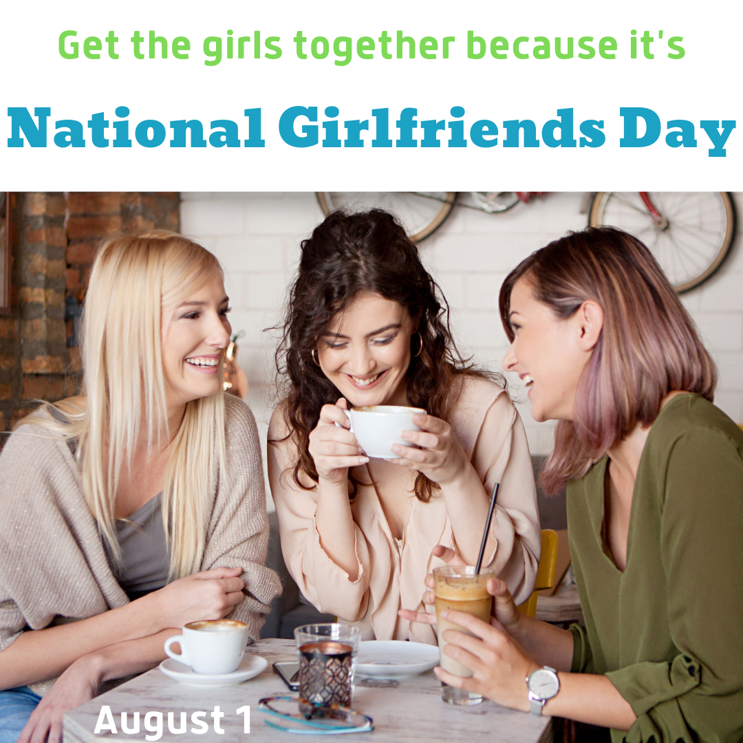 when-is-national-girlfriends-day-celebrate-national-girlfriends-day-on