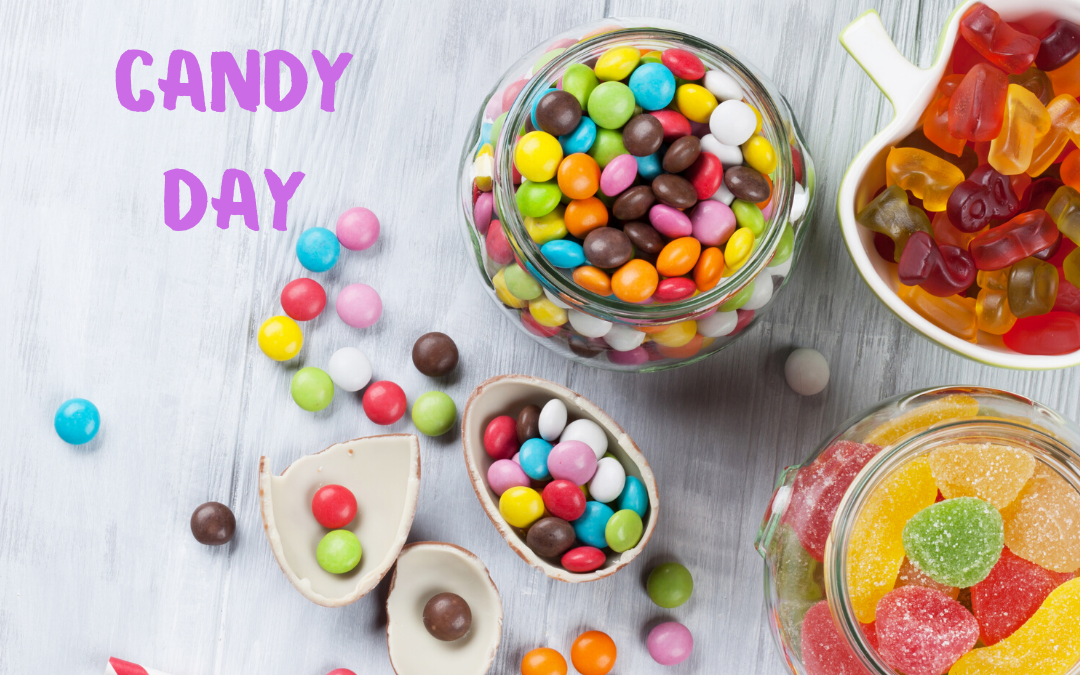 Grab Some Candy Because It’s Candy Day!