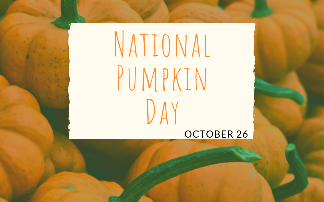National Pumpkin Day is Oct. 26!