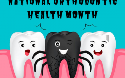 It’s National Orthodontic Health Month!