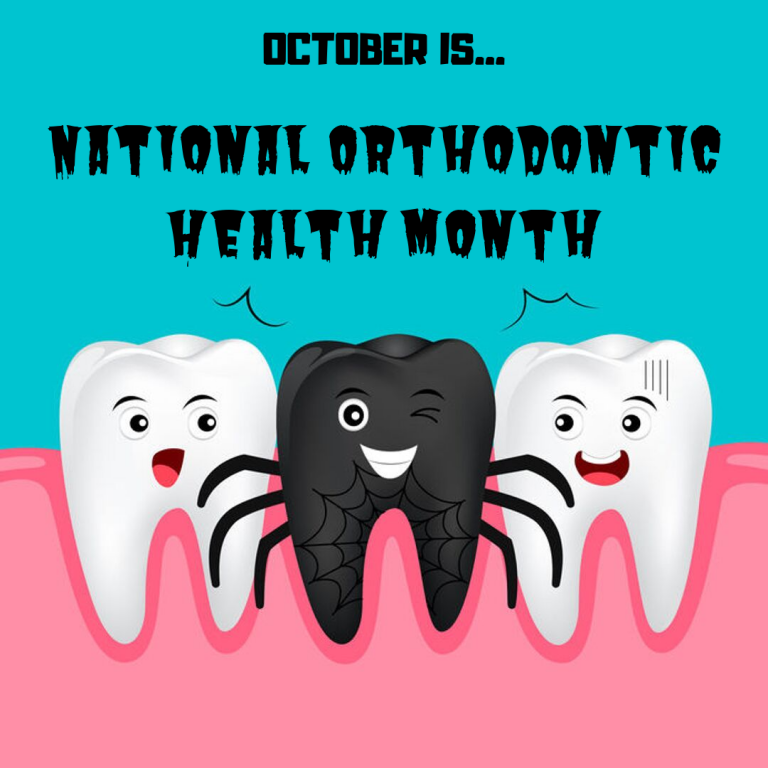 It's National Orthodontic Health Month! Orthodontic Blog