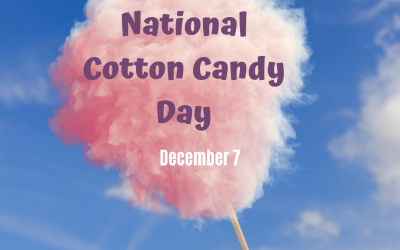 National Cotton Candy Day!