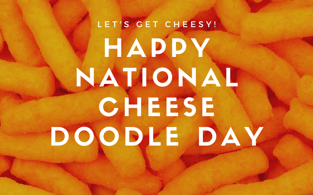 National Cheese Doodle Day (March 5)