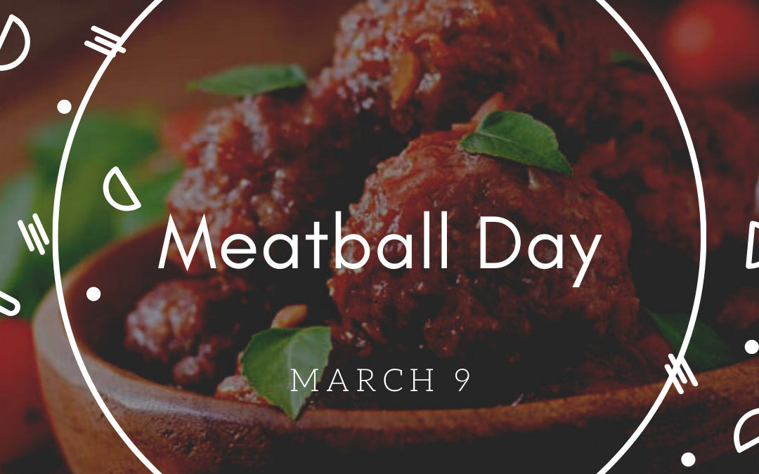 Time for Meatballs on March 9!