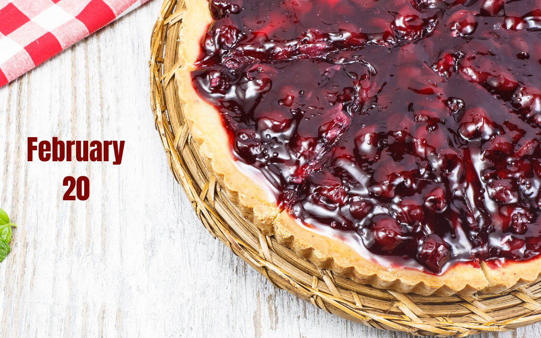 Time for Cherry Pie on Feb. 20!