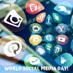 World Social Media Day! (June 30)