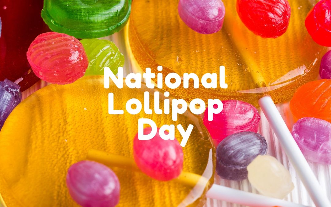 National Lollipop Day is July 20!