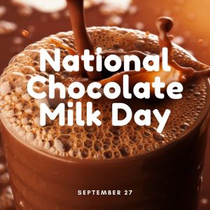 Take a Sip of Chocolate Milk on Sept. 27!