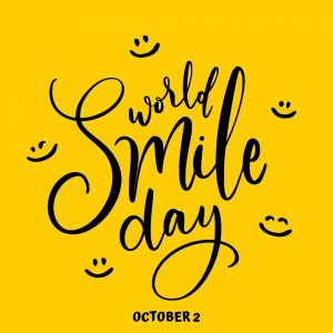 Oct. 2 is Your Day to Smile!