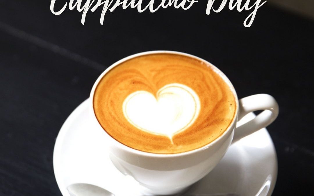 National Cappuccino Day – Nov. 8