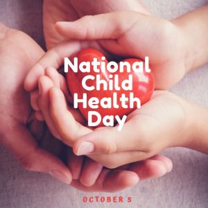 October 5 is National Child Health Day