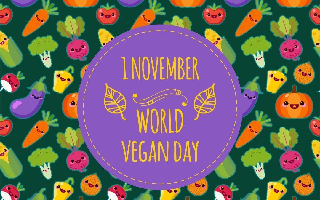 World Vegan Day is Nov. 1