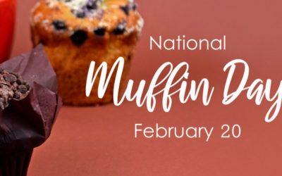 National Muffin Day 2021! (FEB. 20)