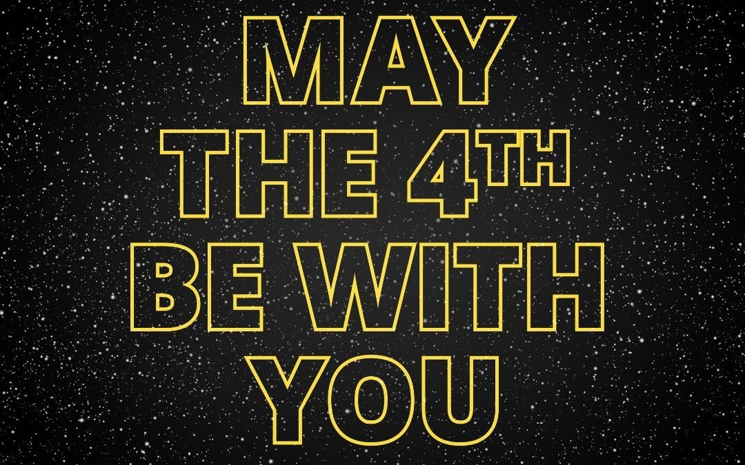 Star Wars Day 2021!