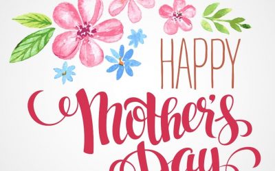 Happy Mother’s Day 2021! (May 9)