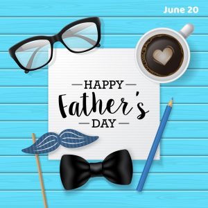 Father’s Day 2021! (June 20)