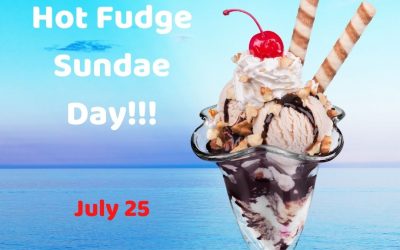 National Hot Fudge Sundae Day 2021! (July 25)