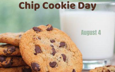 National Chocolate Chip Cookie Day 2021! (Aug. 4)