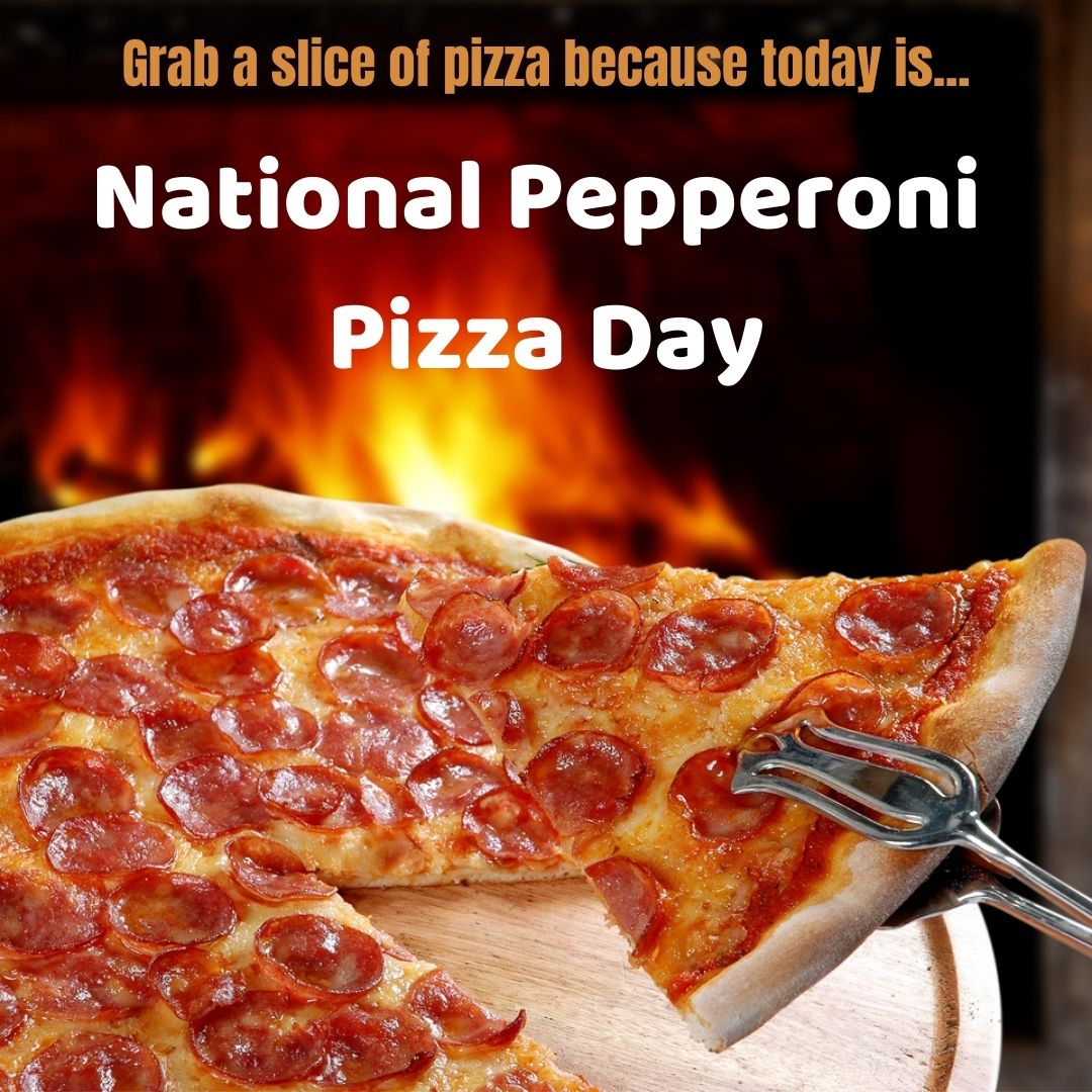 National Pepperoni Pizza Day 2021! myorthodontists.info