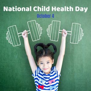 National Child Health Day 2021! (Oct. 4)